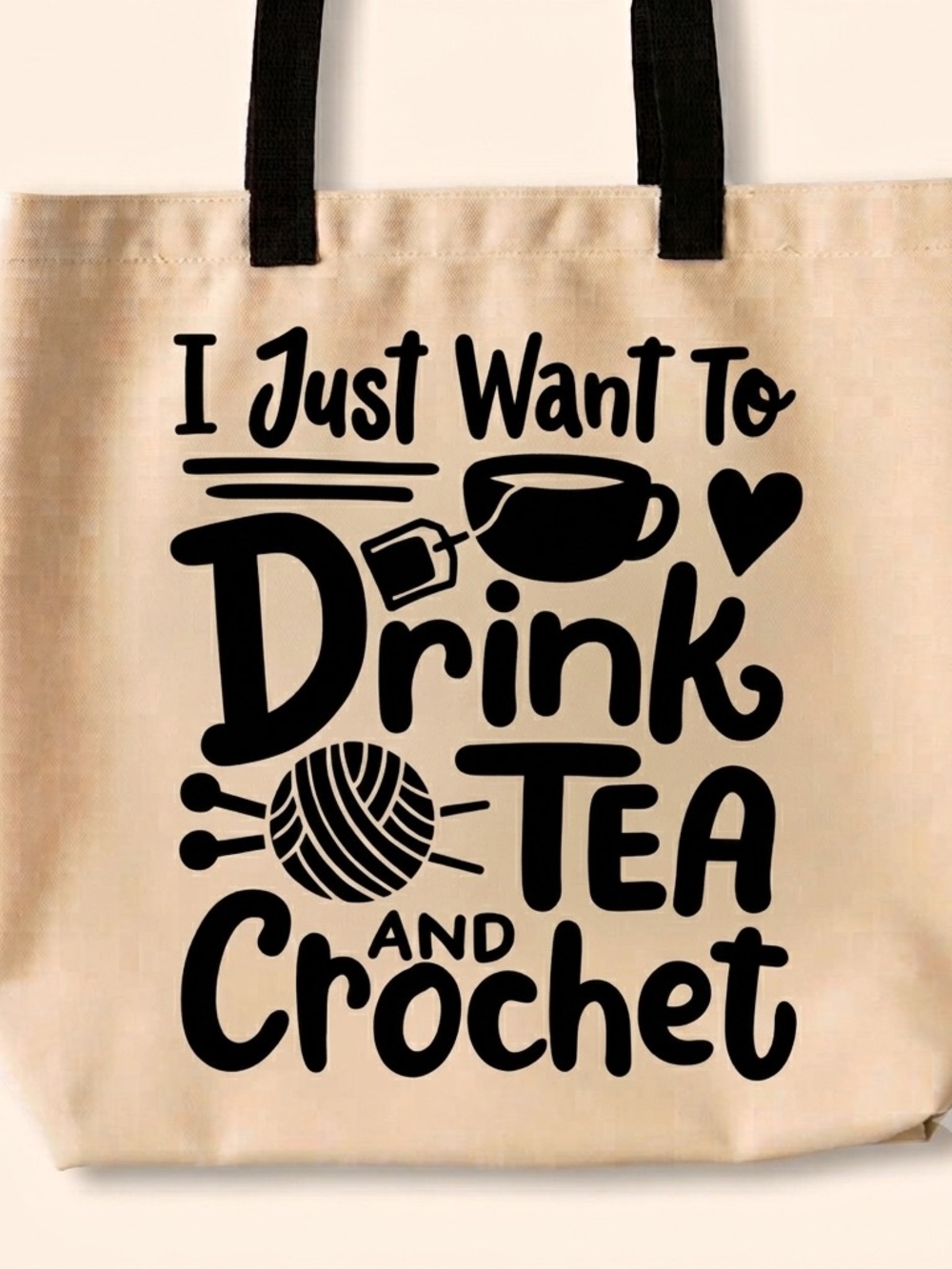 Drink Tea and Crochet Canvas Tote - Black on Natural 19“ x 14“